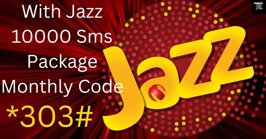 With Jazz 10000 Sms Package Monthly Code*303# 